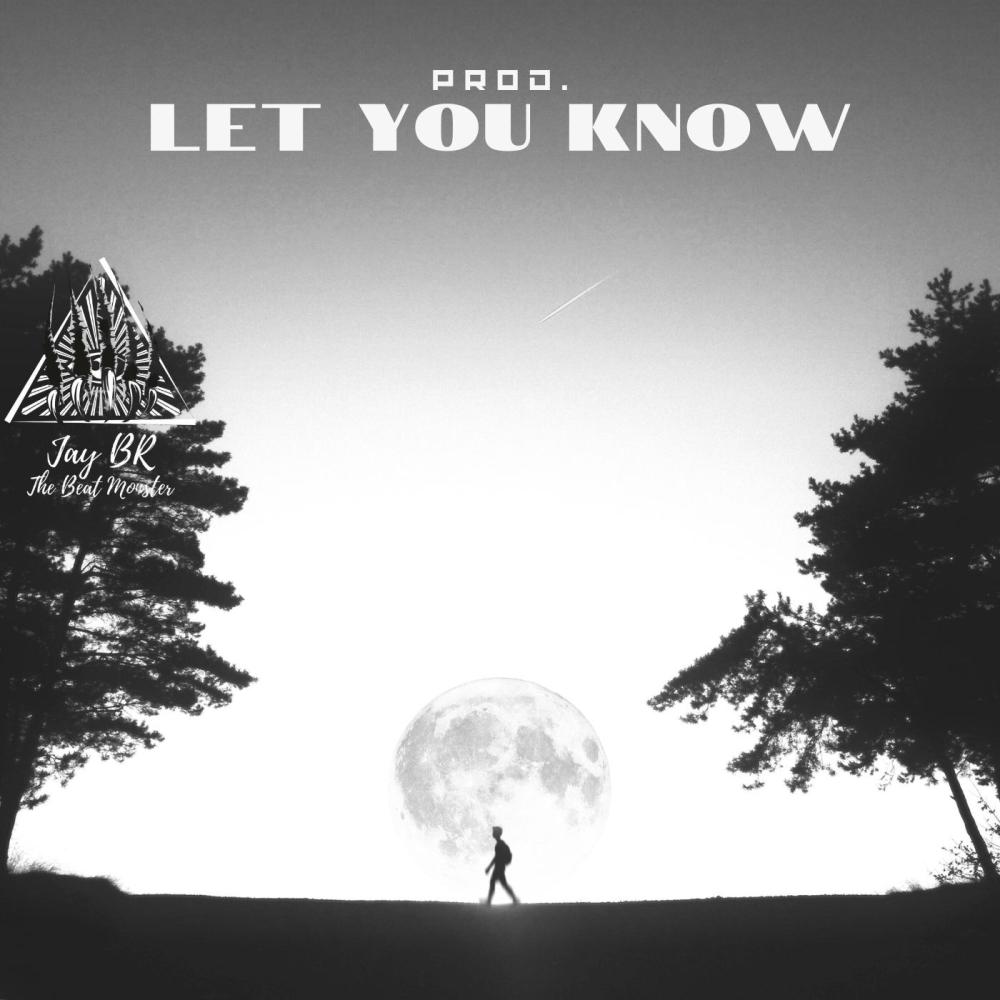 Let you know (R&B Beat)
