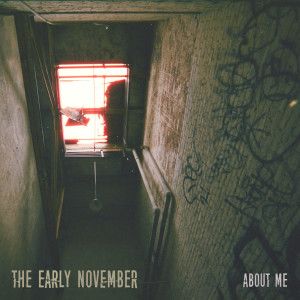 อัลบัม About Me ศิลปิน The Early November
