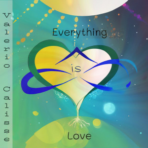 Listen to Everything Is Love song with lyrics from Valerio Calisse