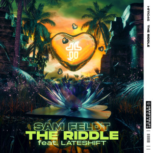 Album The Riddle (feat. Lateshift) from Sam Feldt