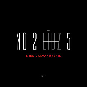 Listen to Mosties song with lyrics from Miks Galvanovskis