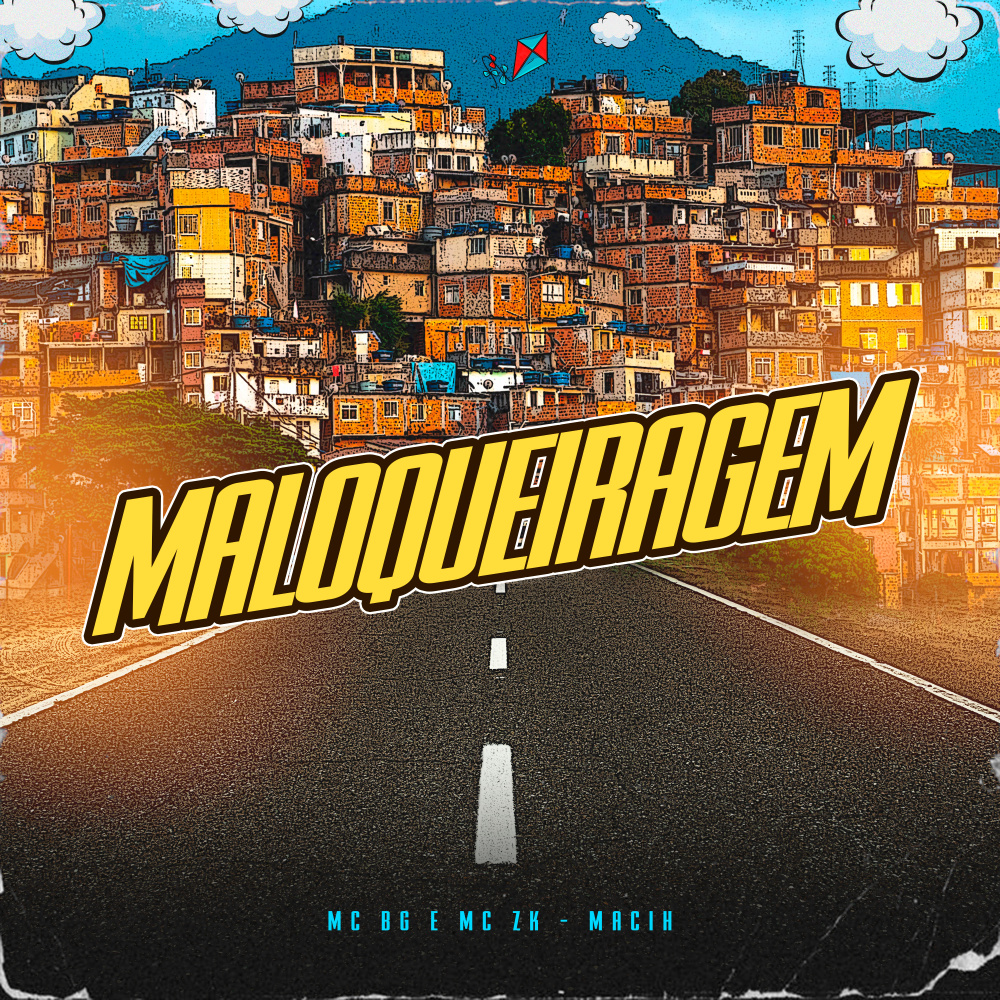 Maloqueiragem (Explicit)
