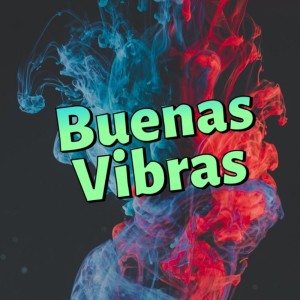Album Buenas Vibras from Chillrelax