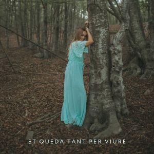 Album Et Queda Tant per Viure (La Marató de Tv3 2021) from Beth