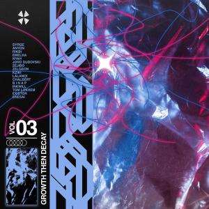 อัลบัม growth then decay, vol. 3 (Explicit) ศิลปิน Various