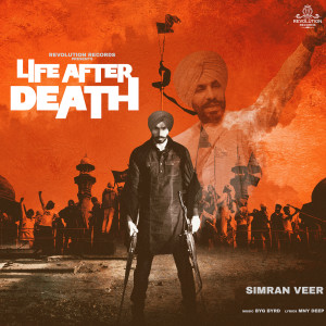 Listen to Life After Death song with lyrics from Simranveer