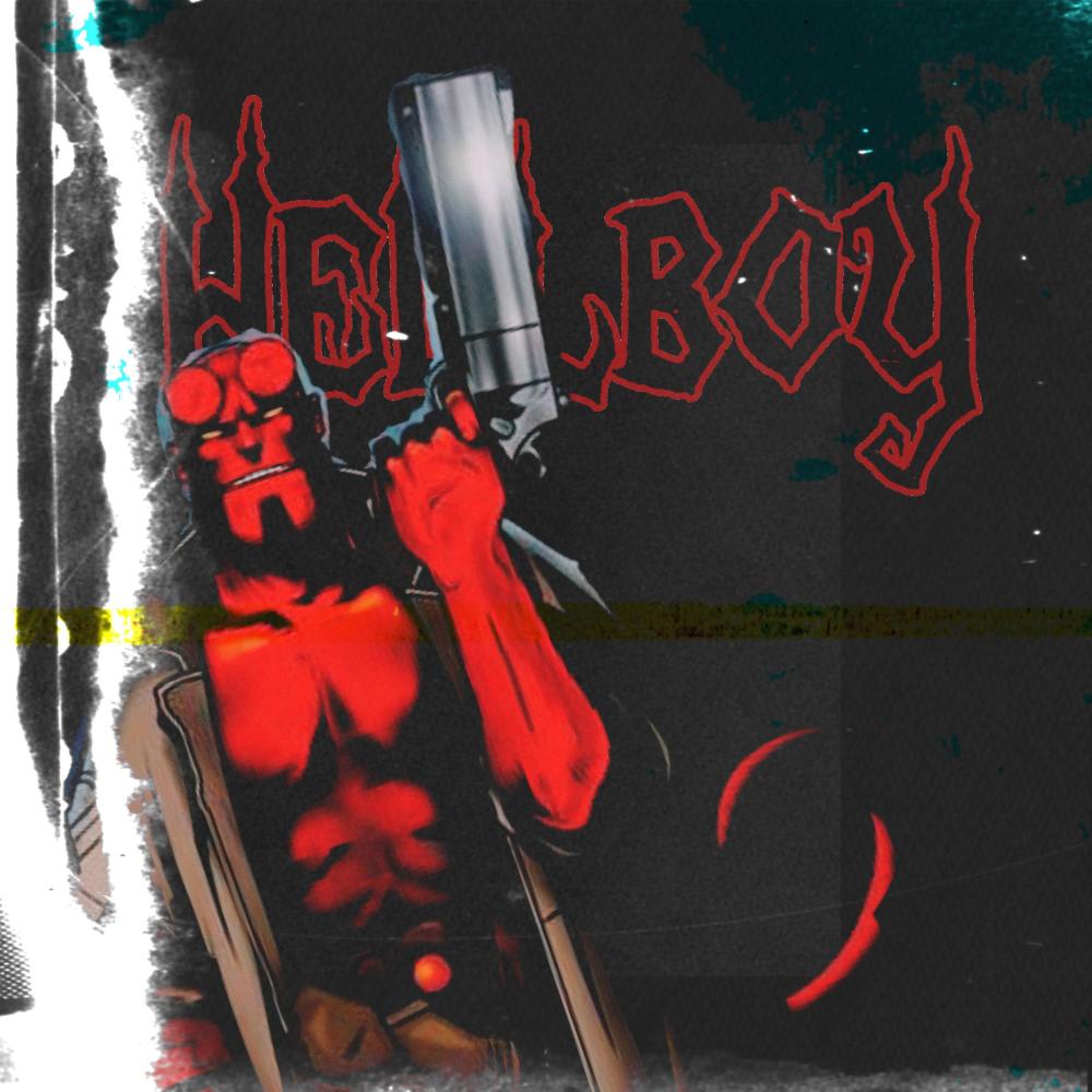 Hell boy (Explicit)