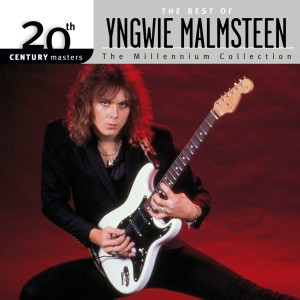 Yngwie Malmsteen的專輯The Best Of / 20th Century Masters The Millennium Collection