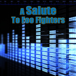 Rock Scissors Inc.的專輯A Salute to Foo Fighters