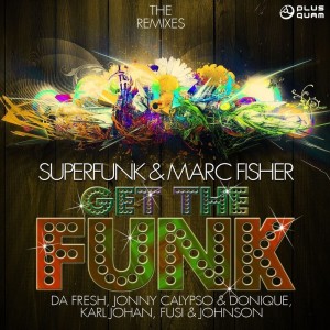 Marc Fisher的專輯Get the Funk