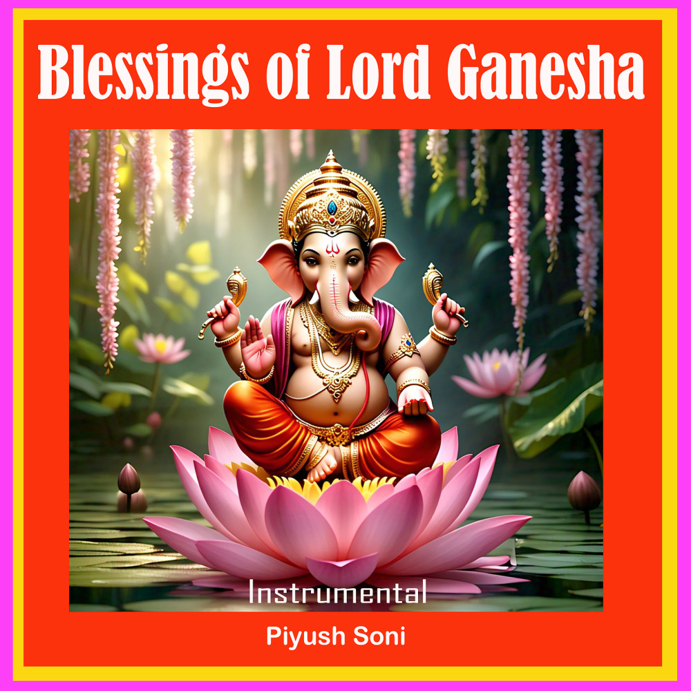 Blessings of Lord Ganesha (Instrumental)