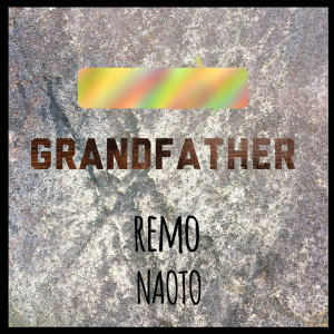 Album GRANDFATHER oleh レモ