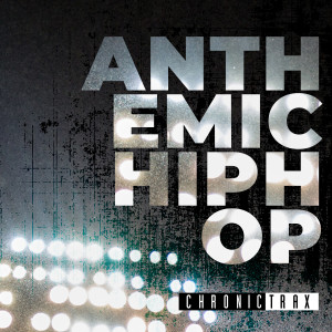 Album Anthemic Hip Hop (Edited) (Explicit) from Chris Constantinou