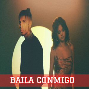 Listen to Baila Conmigo song with lyrics from Selena Gom
