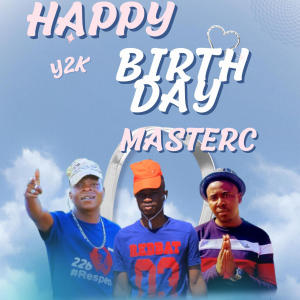 收聽Limpopo hit的Happy birthday MasterC (feat. Bad Company 226)歌詞歌曲