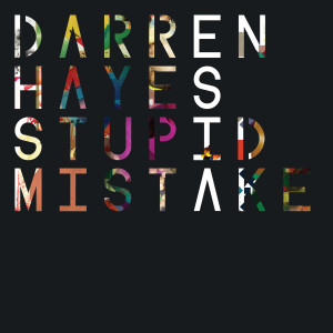 Stupid Mistake (Bright Light Bright Light Remix) dari Darren Hayes