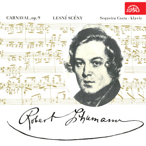 Album Schumann: Carnaval, Op 9, Waldszenen, Op. 82 from Sequeira Costa