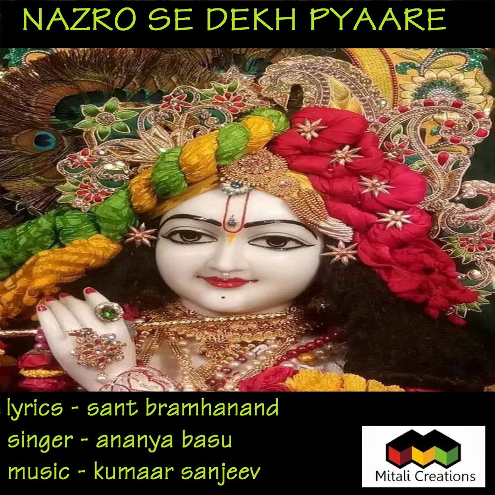 Nazro Se Dekh Pyaare