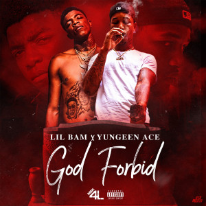 Yungeen Ace的專輯God Forbid (Explicit)