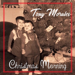 Tony Morales的專輯Christmas Morning