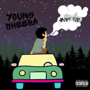 收聽Young Sheeba的About you歌詞歌曲