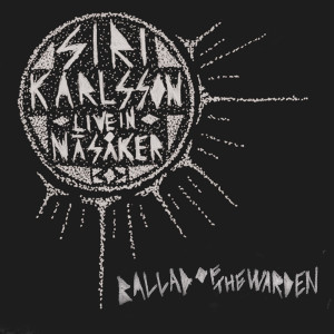 Siri Karlsson的专辑Ballad Of The Warden