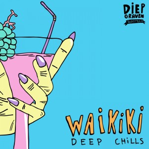 Deep Chills的專輯Waikiki