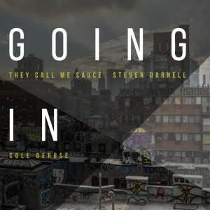 收聽Cole DeRuse的Going In歌詞歌曲