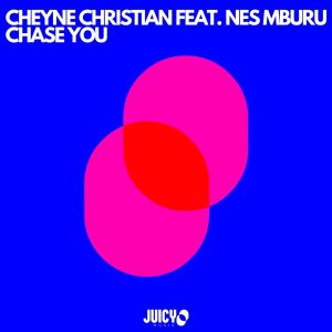 อัลบัม Chase You ศิลปิน Cheyne Christian