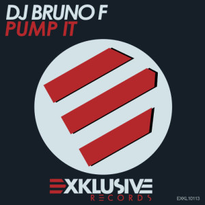 DJ Bruno F的專輯Pump It