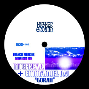 Nitefreak的專輯Gorah (Francis Mercier Midnight Mix)