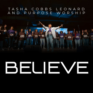 Tasha Cobbs Leonard的專輯Believe (Live)