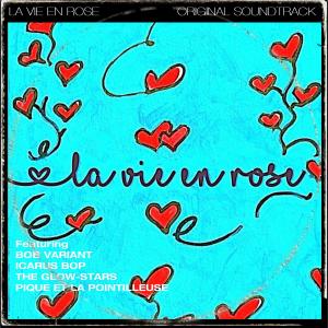 อัลบัม La Vie En Rose (Original Graphic Novel Soundtrack) ศิลปิน La Vie En Rose