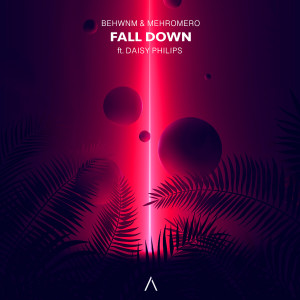 ดาวน์โหลดและฟังเพลง Fall Down พร้อมเนื้อเพลงจาก Behwnm