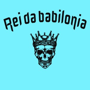 Album Rei da Babilónia from Rud Pardal