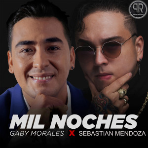 ดาวน์โหลดและฟังเพลง Mil Noches พร้อมเนื้อเพลงจาก Gaby Morales