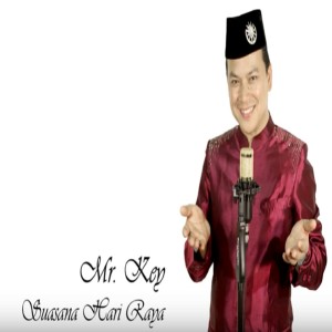 Dengarkan Suasana Hari Raya lagu dari Mr Key dengan lirik