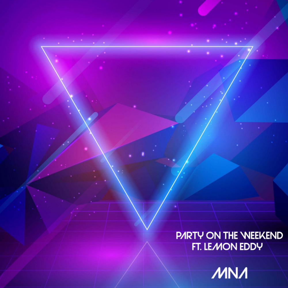 Party on the Weekend