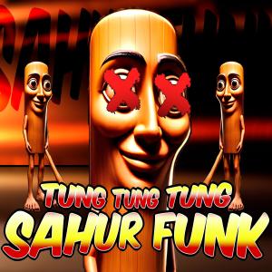 收聽Ulpu的TUNG TUNG TUNG SAHUR HARDBASS歌詞歌曲