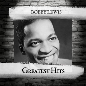 Bobby Lewis的專輯Greatest Hits