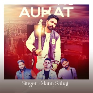 Album Aukat from MANN SAHAI