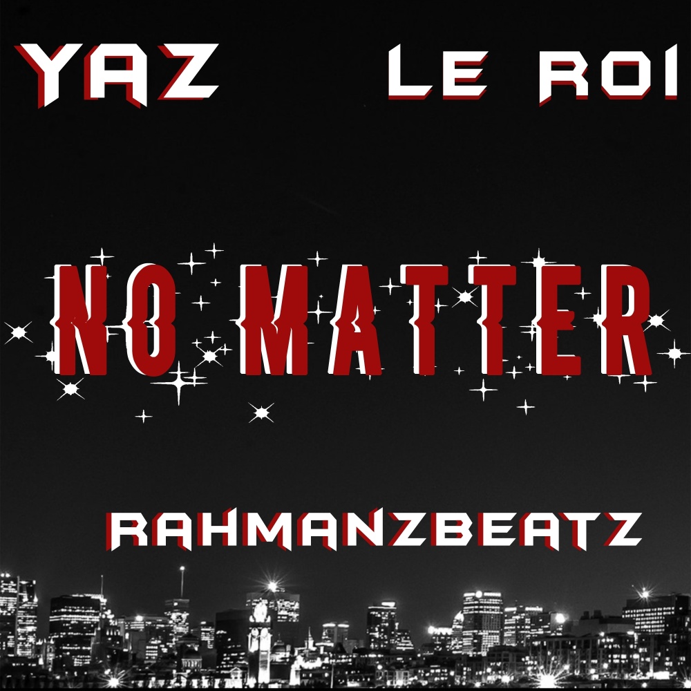 No Matter (Remix|Explicit)