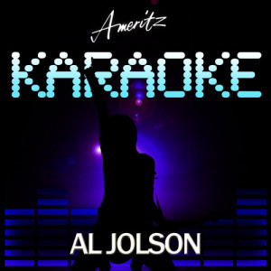 收聽Ameritz Audio Karaoke的I'm Sitting On Top of The World (In The Style of Al Jolson)歌詞歌曲