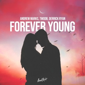 อัลบัม Forever Young ศิลปิน Andrew Marks