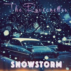 The Raveonettes的專輯SNOWSTORM (Single)