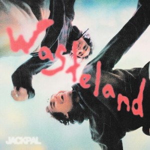 Listen to WASTELAND (Explicit) song with lyrics from JACKPAL