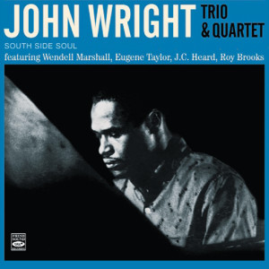 ดาวน์โหลดและฟังเพลง South Side Soul พร้อมเนื้อเพลงจาก The John Wright Trio