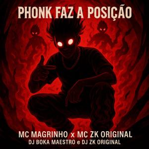 收聽DJ ZK ORIGINAL的Phonk Faz a Posição (Explicit)歌詞歌曲