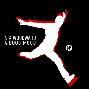 A Good Mood dari Nik Woodward
