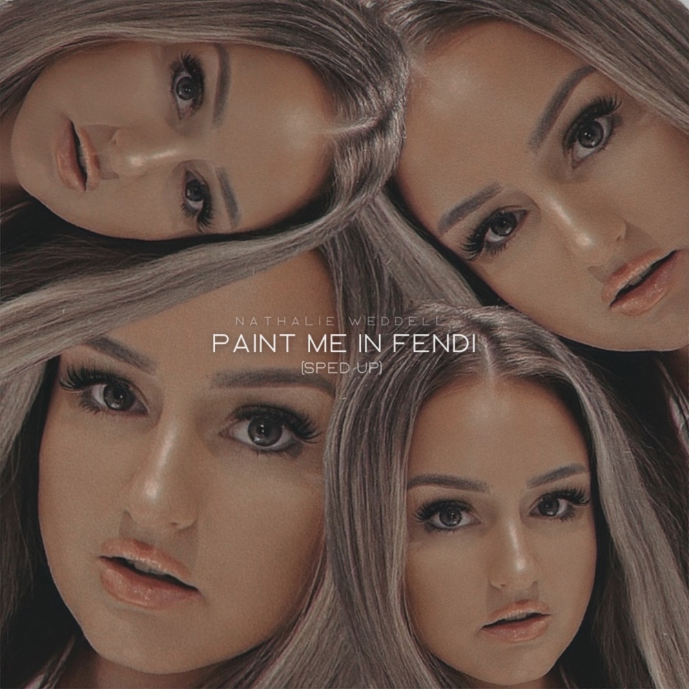 Paint Me in Fendi (Sped Up)